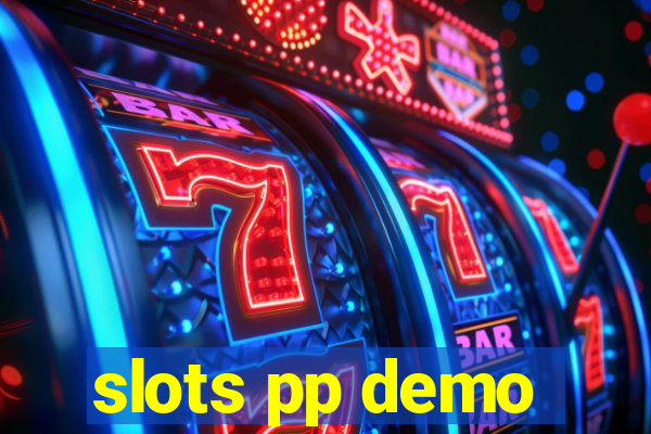 slots pp demo